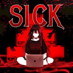 Sick (Single)