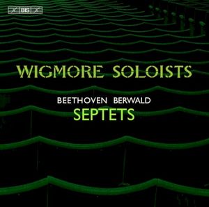 Beethoven and Berwald - Septets