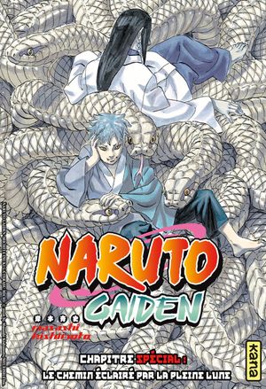 Naruto Gaiden : Le Chemin éclairé par la pleine lune