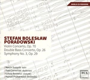 Violin Concerto, Op. 70 / Double Bass Concerto, Op. 26 / Symphony No. 3, Op. 29