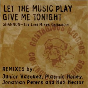 Let The Music Play / Give Me Tonight — The Lost Mixes Collection (Single)