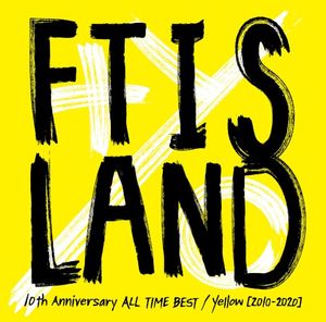 10th Anniversary ALL TIME BEST / Yellow [2010–2020]