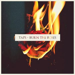 Burn the Roses (Single)