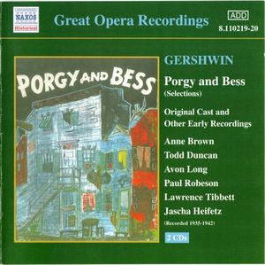Porgy and Bess (Selections): Original Cast and Other Early Recordings (Recorded 1935–1942)