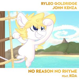 No Reason No Rhyme (Single)