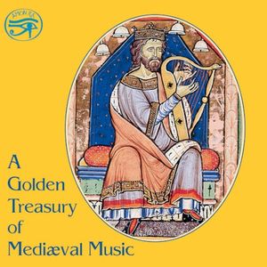 Golden Treasury of Mediæval Music