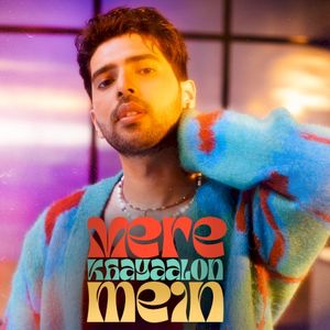 Mere Khayaalon Mein (Single)