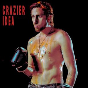Crazier Idea (Single)