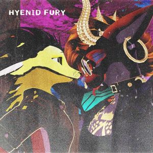 Hyenid Fury (Single)