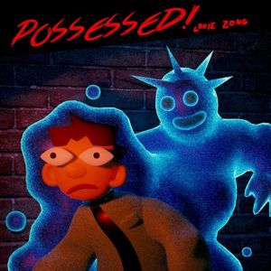 Possessed! (Single)