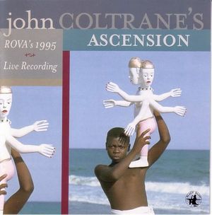 John Coltrane's Ascension (Live)