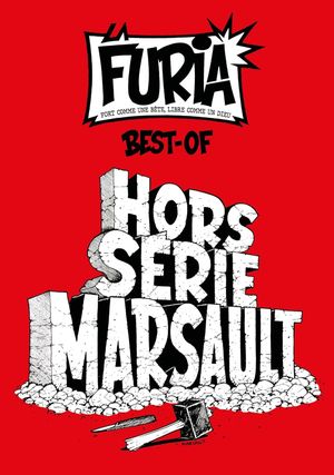 La Furia: Hors-série Marsault