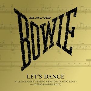 Let’s Dance (Nile Rodgers’ string version) (Single)