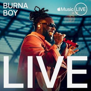 Apple Music Live: Burna Boy (Live)