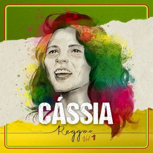 Cássia Reggae, Vol. 1