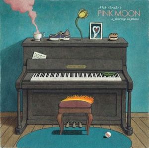 Nick Drake’s Pink Moon: A Journey on Piano