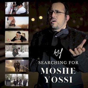 Searching For Moshe Yossi (Single)