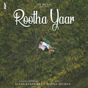 Rootha Yaar (Single)