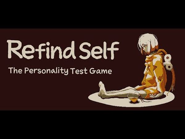 Refind Self: The Personality Test Game