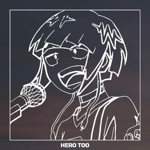 Hero too (My Hero Academia)