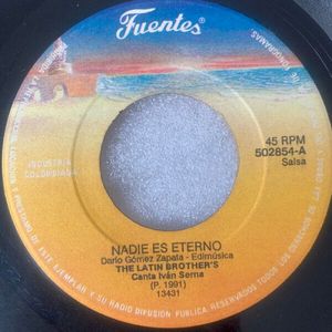 Nadie es eterno / Eso es lo que quieres (Single)