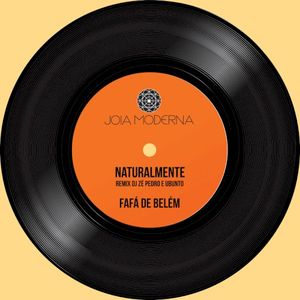 Naturalmente (Remix - DJ Zé Pedro e Ubunto)