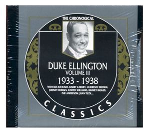 The Chronological Classics: Duke Ellington, Volume 3: 1933-1938