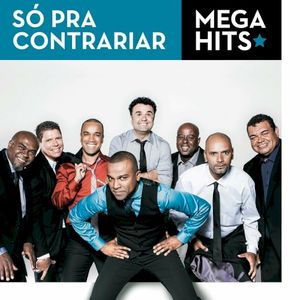 Mega Hits - Só Pra Contrariar