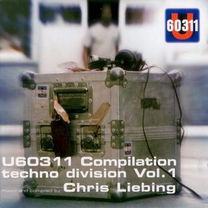 U60311 Compilation: Techno Division, Volume 1