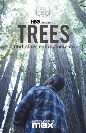 Trees, and Other Entanglements