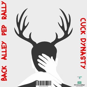Cuck Dynasty (Single)