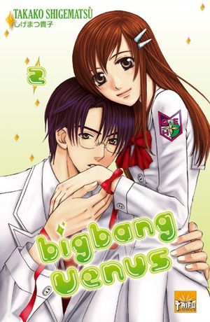 Big Bang Vénus, tome 2