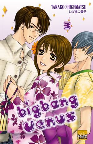 Big Bang Vénus, tome 3