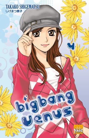 Big Bang Vénus, tome 4