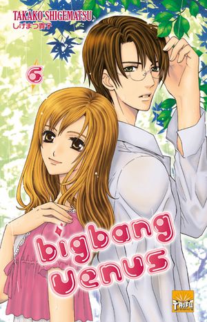 Big Bang Vénus, tome 6