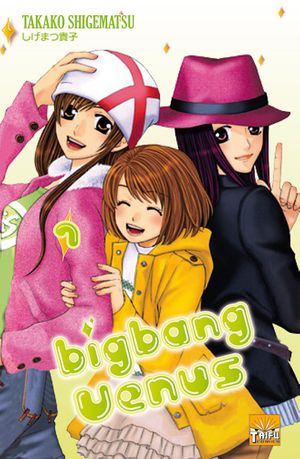 Big Bang Vénus, tome 7