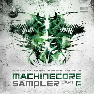 Machinecore Sampler, Pt. 2 (EP)