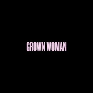 Grown Woman (Single)