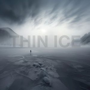 Thin Ice (Single)