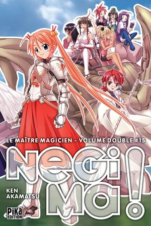 Negima ! Le Maître Magicien (Volume double), tome 15