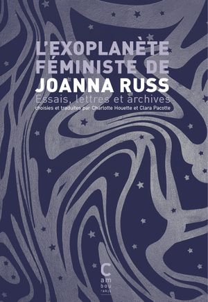 L’Exoplanète féministe de Joanna Russ