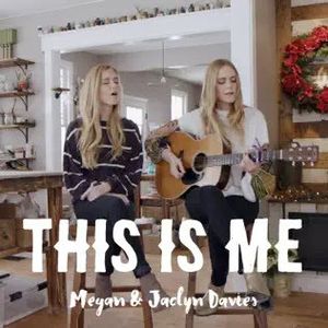 This Is Me (feat. Jaclyn Davies) (Single)