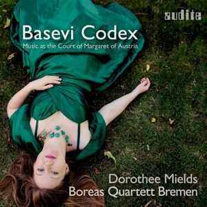 Basevi Codex - Music at the Court of Margaret of Austria (Bonus Video Edition)