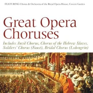 Great Opera Choruses