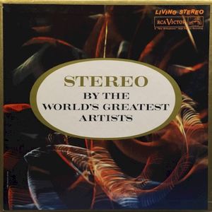 Stereo by the World’s Greatest Artists