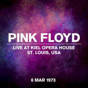 Live at Kiel Opera House, St. Louis, USA, 6 Mar 1973 (Live)
