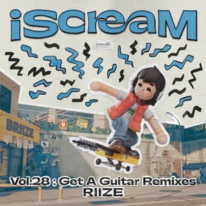 iScreaM Vol. 28 : Get A Guitar Remixes