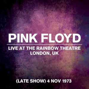 Live at the Rainbow Theatre, London, UK, (late show) 4 Nov 1973 (Live)