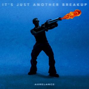 It’s Just Another Breakup (Single)