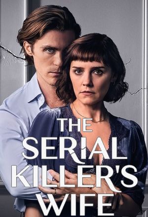 The Serial Killer’s Wife